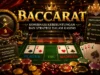 Baccarat, Kombinasi Keberuntungan dan Strategi dalam Kasino Baccarat