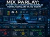 Mix Parlay, Strategi Memilih Kombinasi Pertandingan yang Tepat Mix Parlay