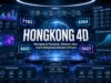 Hongkong 4D, Mengenal Pasaran Sistem dan Cara Kerjanya Secara Umum Hongkong 4D