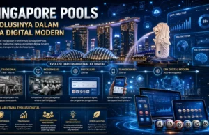 Singapore Pools dan Evolusinya dalam Era Digital Modern Singapore Pools